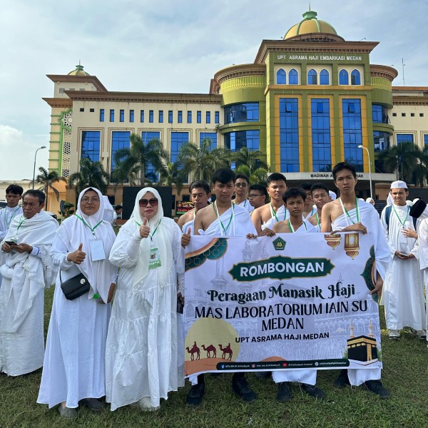 Perkuat Pembelajaran Keagamaan, MA Laboratorium UIN SU Gelar Praktik Manasik Haji di Asrama Haji Medan